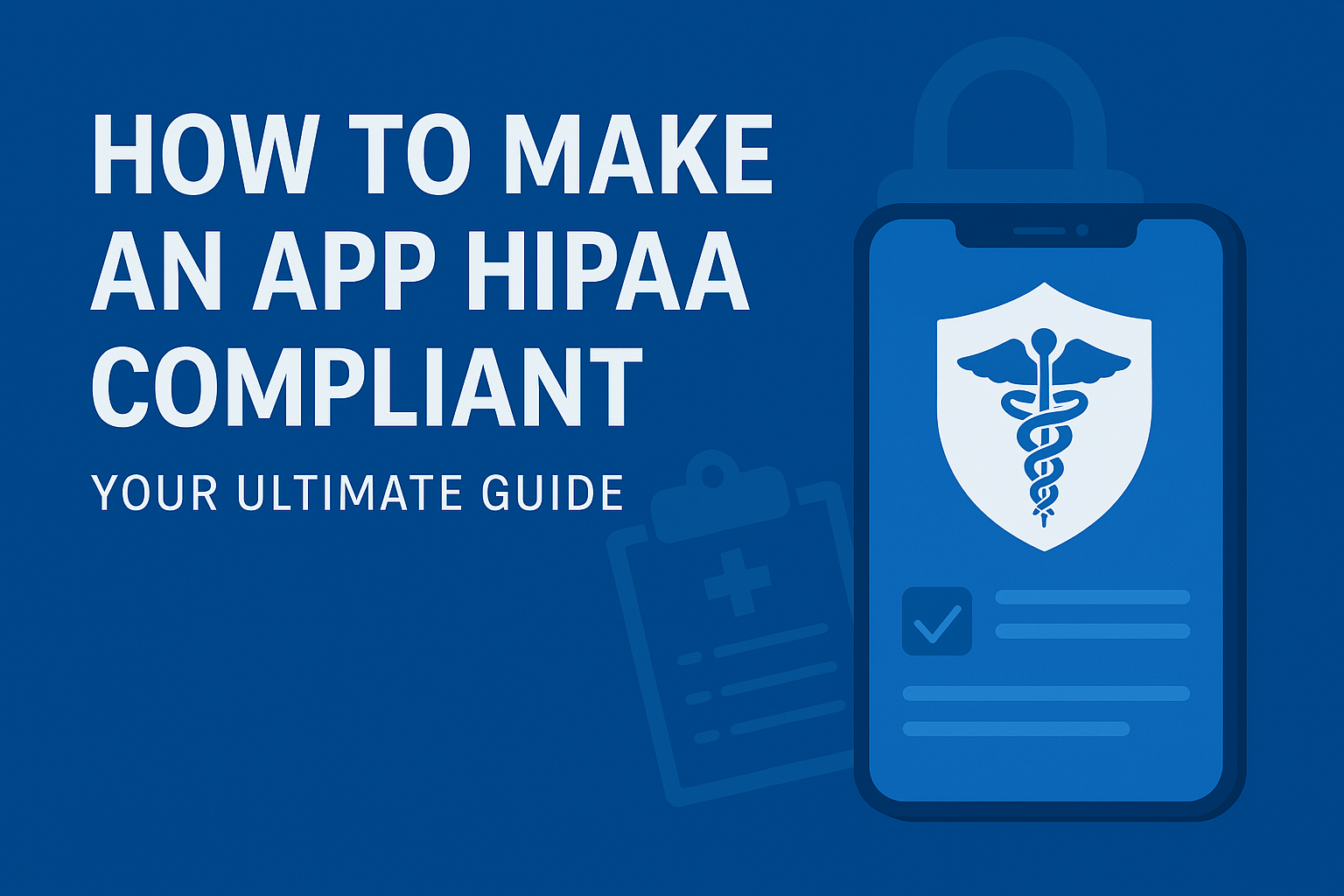 HIPAA Compliance is important for every health app